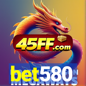 bet580