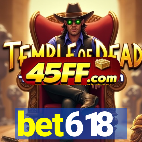 bet618
