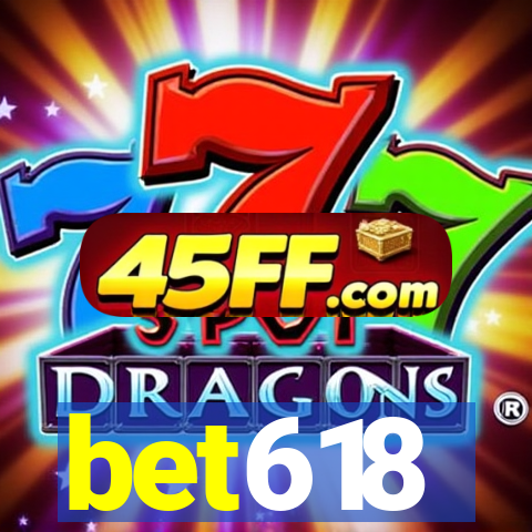 bet618