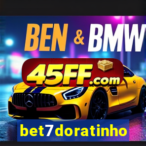bet7doratinho