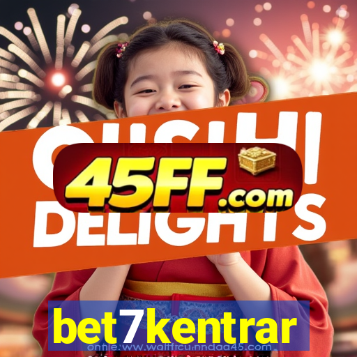 bet7kentrar
