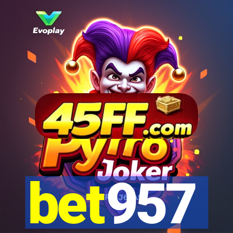bet957