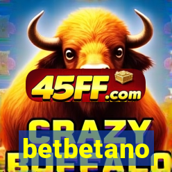 betbetano