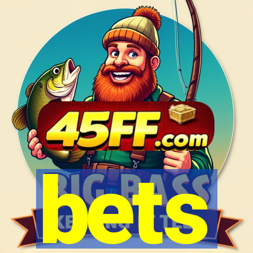 bets