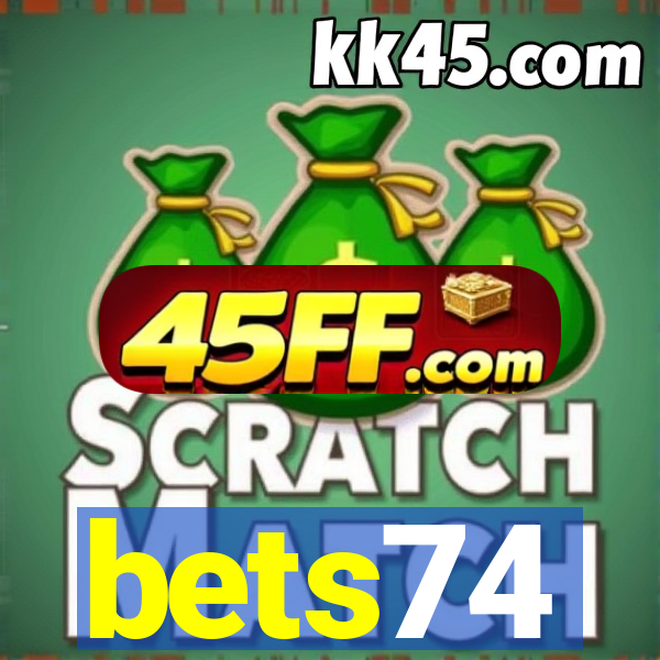 bets74