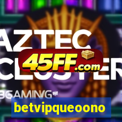betvipqueoono
