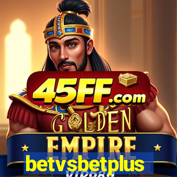 betvsbetplus