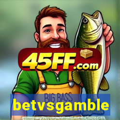 betvsgamble