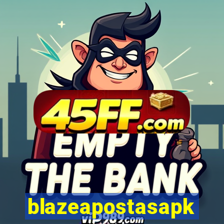 blazeapostasapk