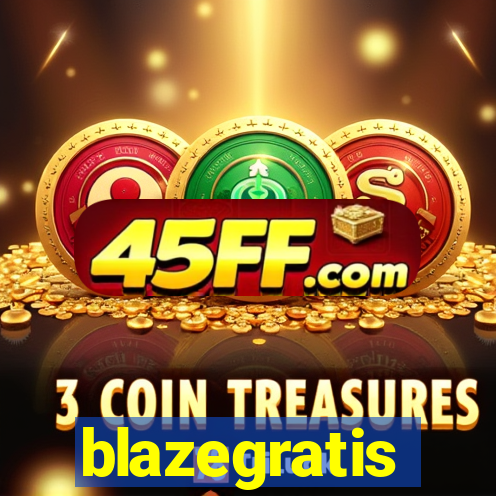 blazegratis