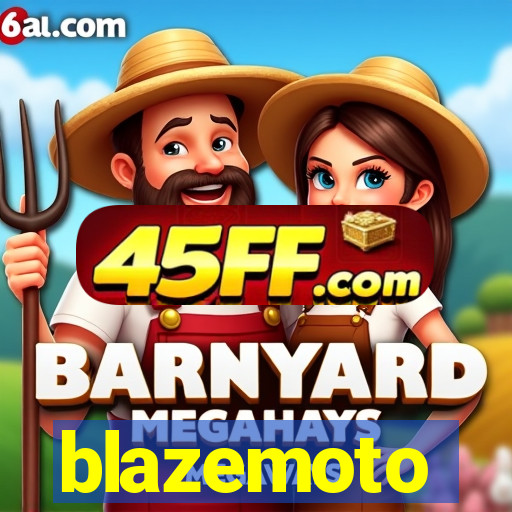 blazemoto