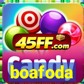 boafoda
