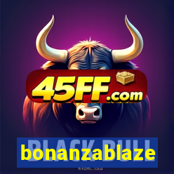 bonanzablaze