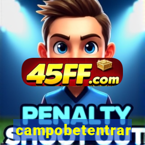 campobetentrar