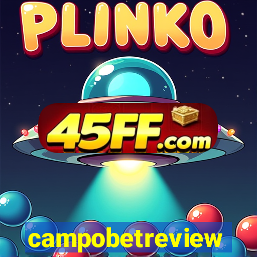 campobetreview