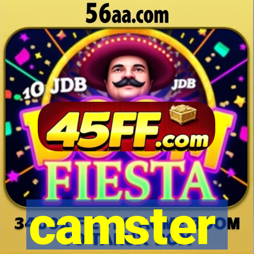 camster