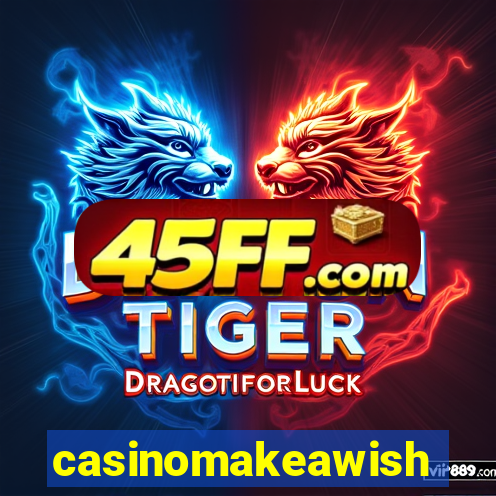 casinomakeawish