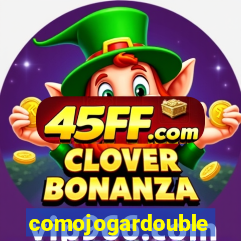 comojogardouble