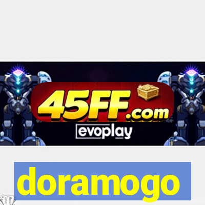 doramogo