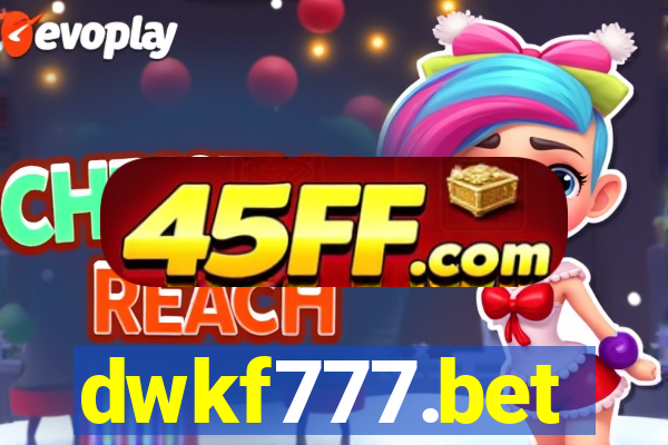 dwkf777.bet