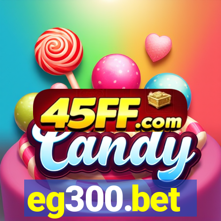 eg300.bet