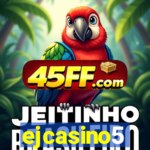 ejcasino5