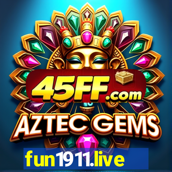 fun1911.live