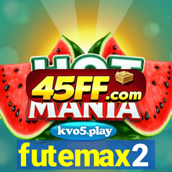 futemax2
