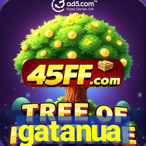 gatanua