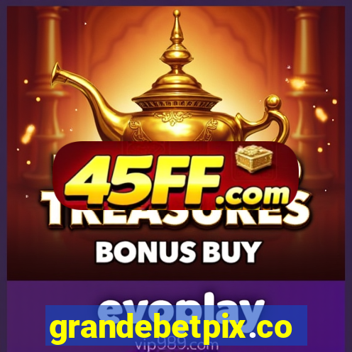 grandebetpix.com