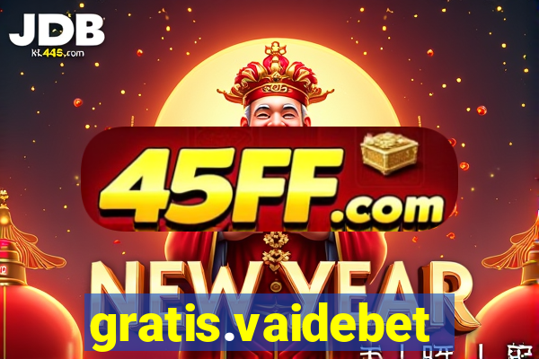 gratis.vaidebet
