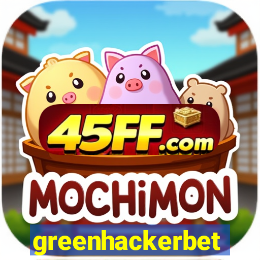 greenhackerbet