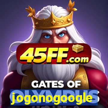 jogonogoogle