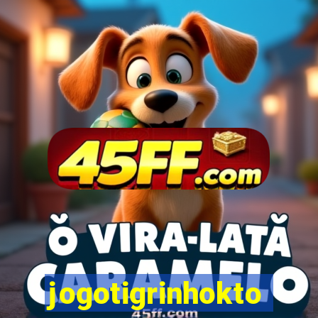 jogotigrinhokto