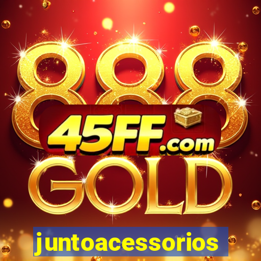 juntoacessorios.com.br