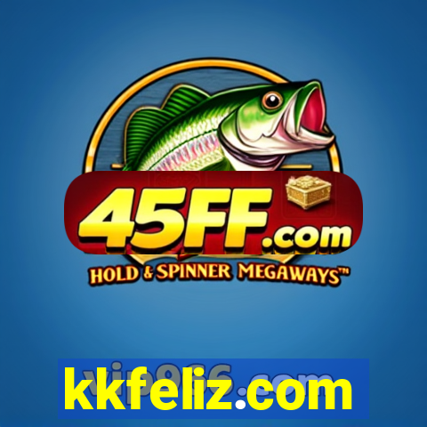 kkfeliz.com