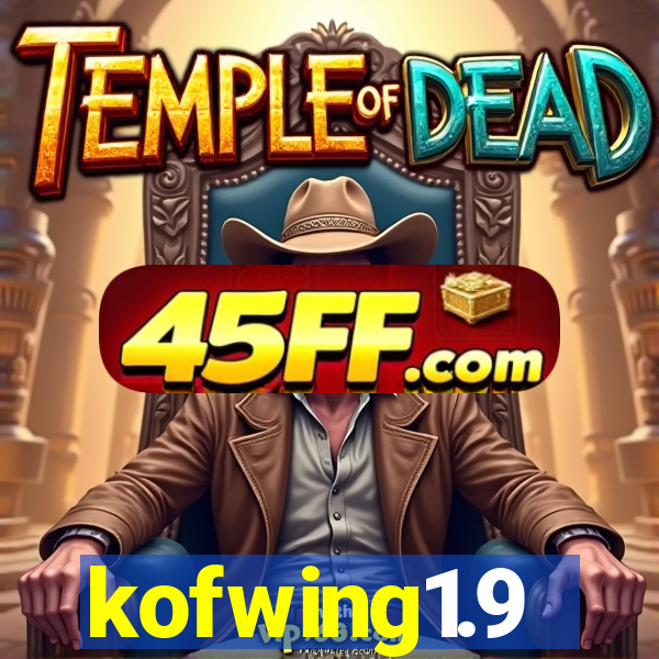 kofwing1.9