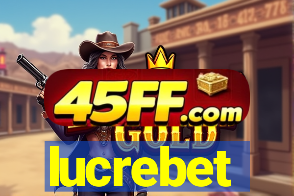 lucrebet