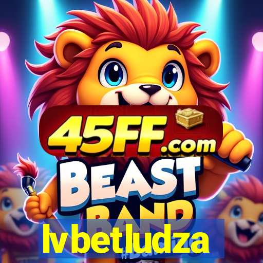 lvbetludza