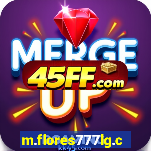 m.flores777lg.com