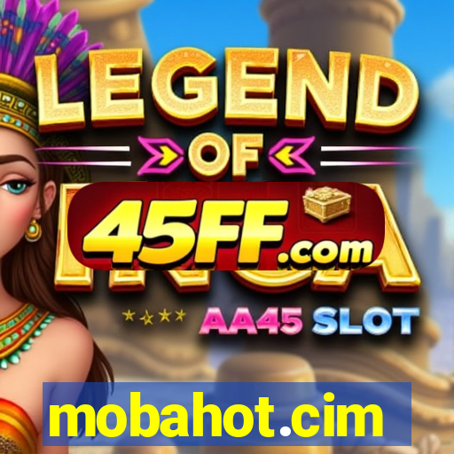 mobahot.cim