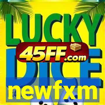 newfxm