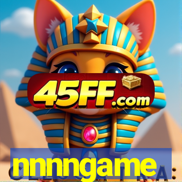 nnnngame
