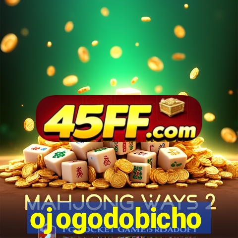 ojogodobicho