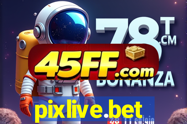 pixlive.bet