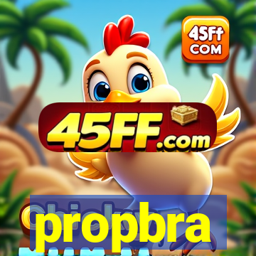 propbra