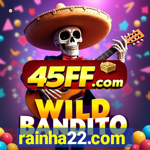 rainha22.com