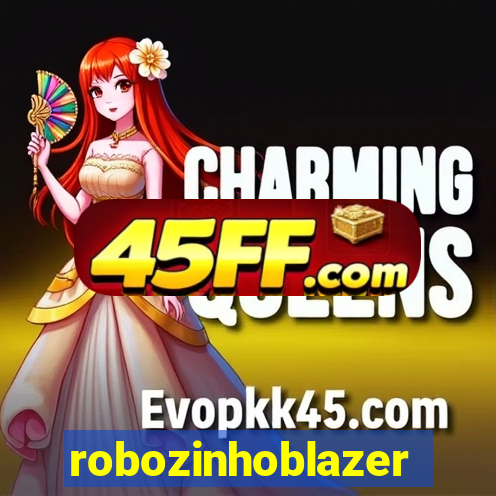 robozinhoblazer