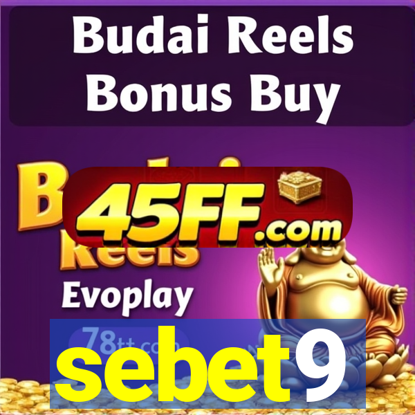 sebet9