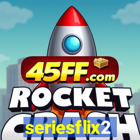 seriesflix2